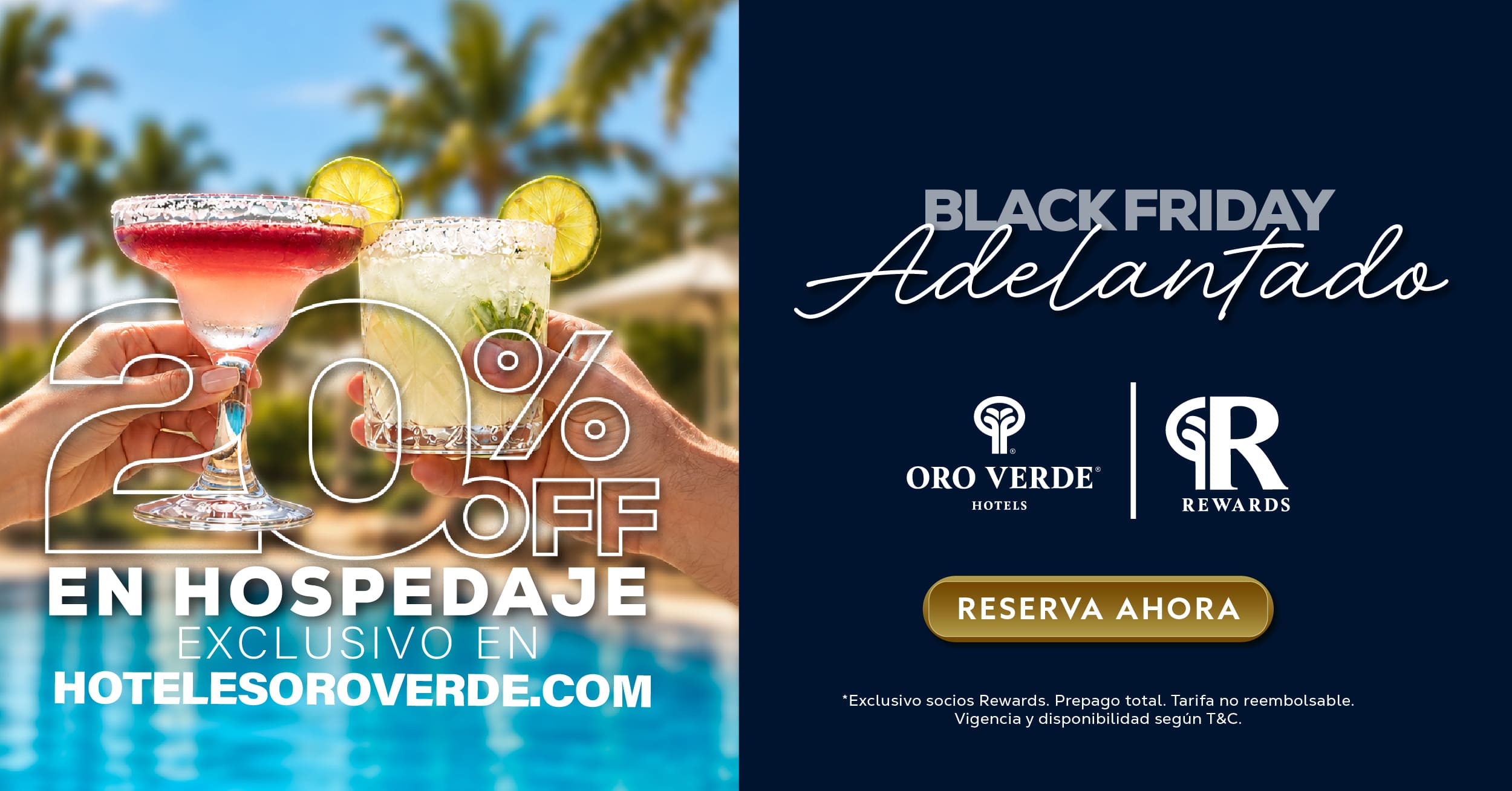 Black Friday Oro Verde Rewards: 20% de descuento en hospedaje en Hoteles Oro Verde.